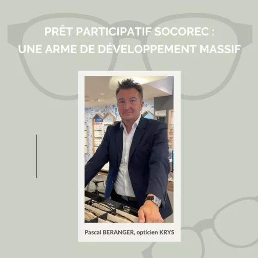 Pascal BERANGER, Dirigeant de seize magasins KRYS